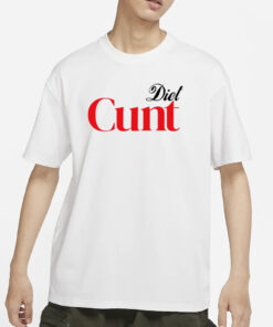 Honeysuckle Drive Diet Cunt T-Shirts