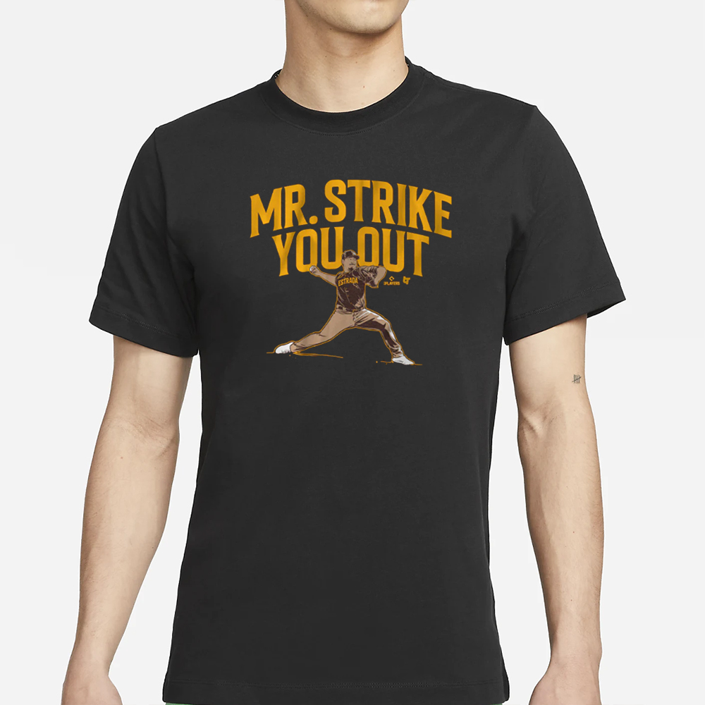 JEREMIAH ESTRADA: MR. STRIKE YOU OUT T-SHIRT 4 JEREMIAH ESTRADA MR. STRIKE YOU OUT T-SHIRT