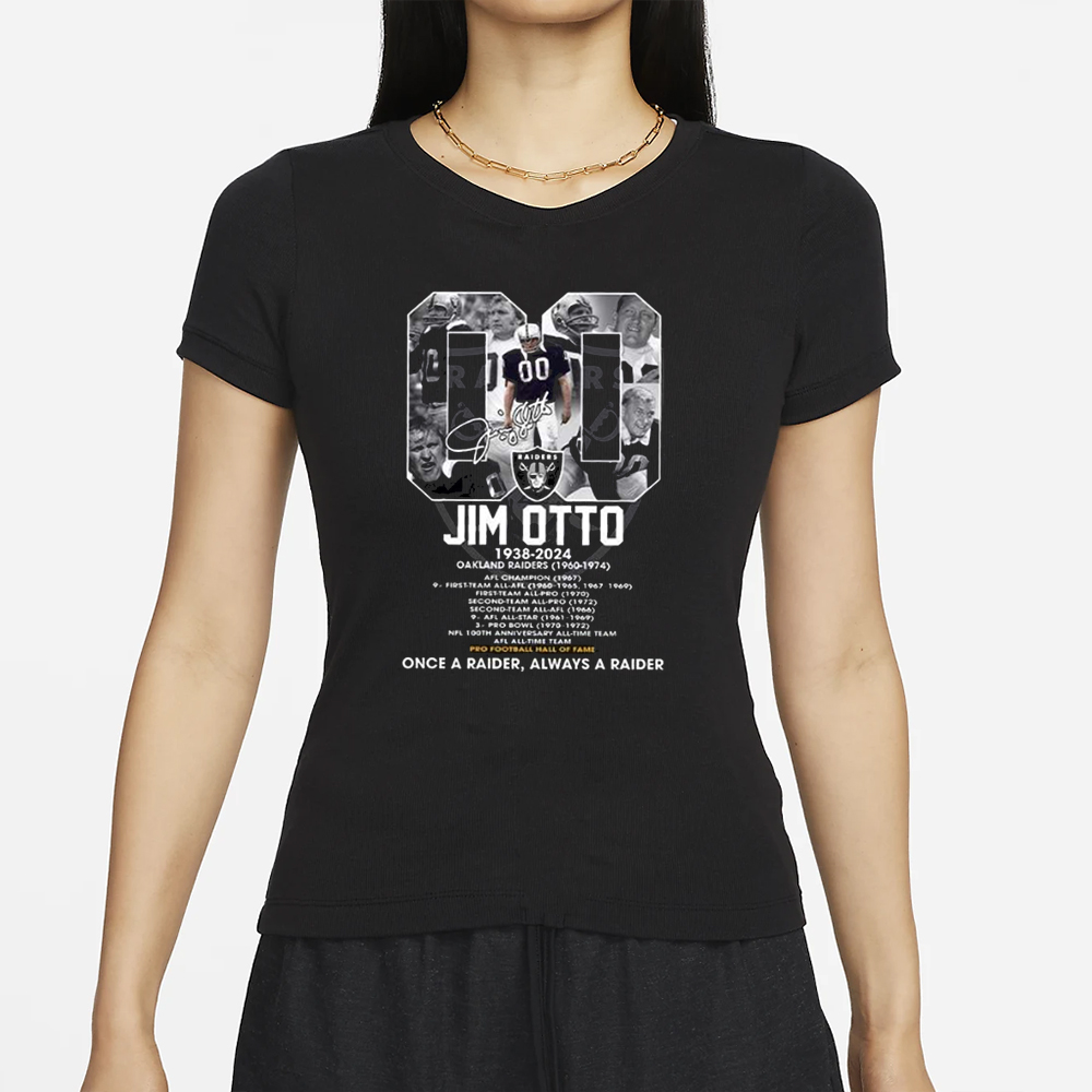 Jim Otto 1938-2024 Once A Raider Always A Raider T-Shirt 4 Jim Otto 1938-2024 Once A Raider Always A Raider T-Shirt