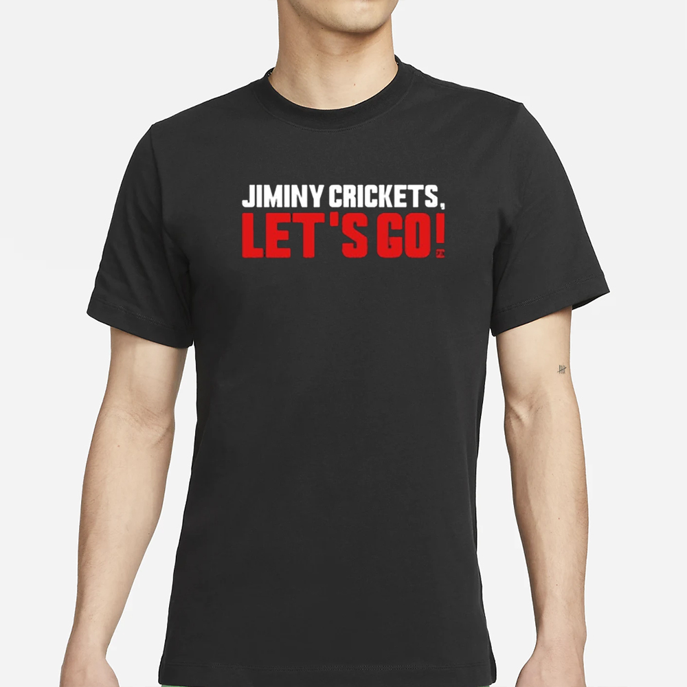 Jiminy Crickets Let’s Go T-Shirt 4 Jiminy Crickets Let’s Go T-Shirt