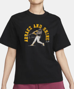 LUIS ARRAEZ AND SHINE SAN DIEGO T-SHIRT1
