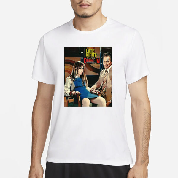 Late Night With The Last Drive In T-Shirt3