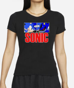 Mamonoworld Sonic Strange Isn't It T-Shirts