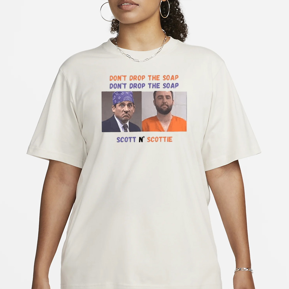 Michael Scott And Scottie Scheffler Don’t Drop The Soap Scott N’ Scottie T-Shirt 4 Michael Scott And Scottie Scheffler Don’t Drop The Soap Scott N’ Scottie T-Shirt1
