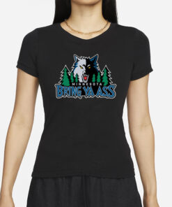 Minnesota Bring Ya Ass T-Shirts