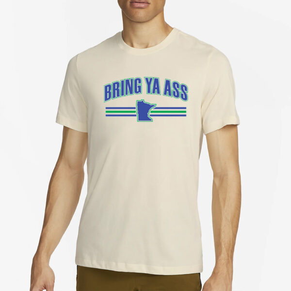 Minnesota Timberwolves Bring Ya Ass 2024 Hoodie2