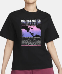 MulHolland Dr Directed By David Lynch Go With Me Somewhere T-Shirt3
