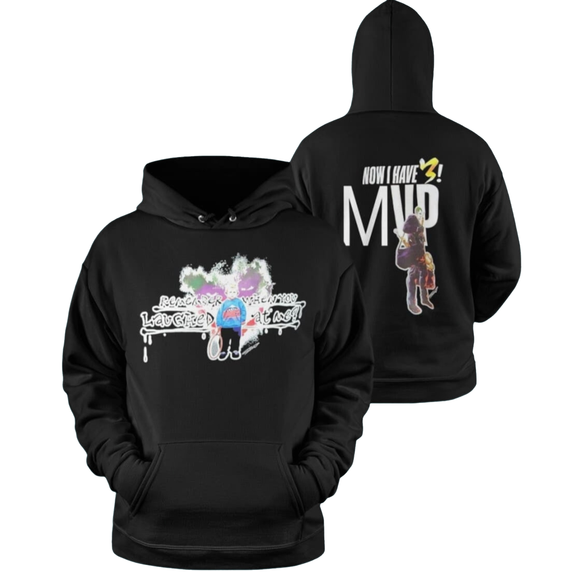 Nikola Jokic Remember When You Laughed At Me Now I Have 3 MVP Hoodie 2 Nikola Jokic Remember When You Laughed At Me Now I Have 3 MVP T-Shirt