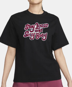 PHILADELPHIA BASEBALL STAY LOOSE AND SEXY BABY T-SHIRT4