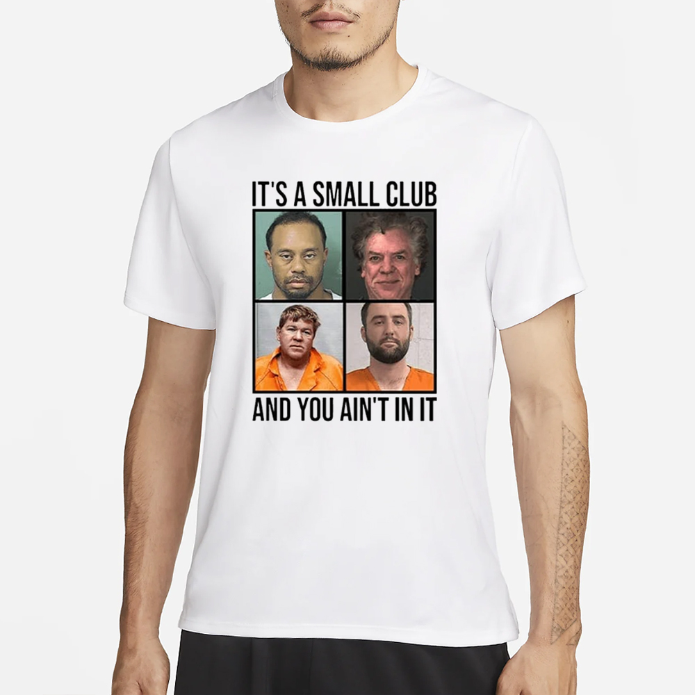Scottie Scheffler Tiger Woods John Daly And Shooter McGavin Arrest Club Meme T-Shirt 4 Scottie Scheffler Tiger Woods John Daly And Shooter McGavin Arrest Club Meme T-Shirt1