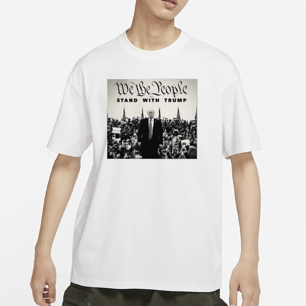 Seehearthink We The People Stand With Trump T-Shirt 4 Seehearthink We The People Stand With Trump T-Shirt