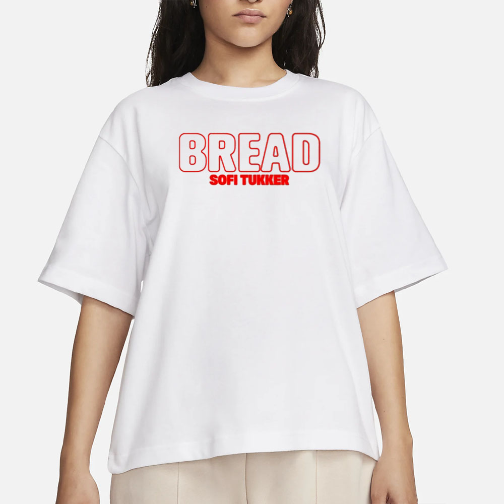 Sofitukker Bread Sofi Tukker T-Shirt 4 Sofitukker Bread Sofi Tukker T-Shirt