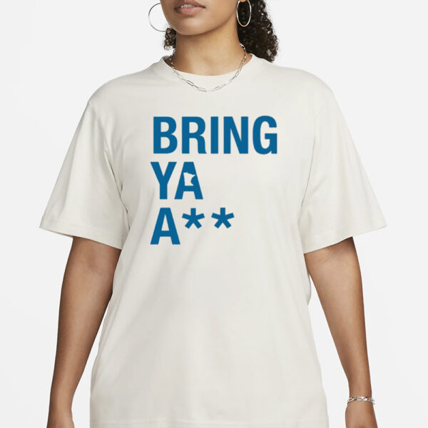 Sota Clothing Bring Ya Ass T-Shirt3
