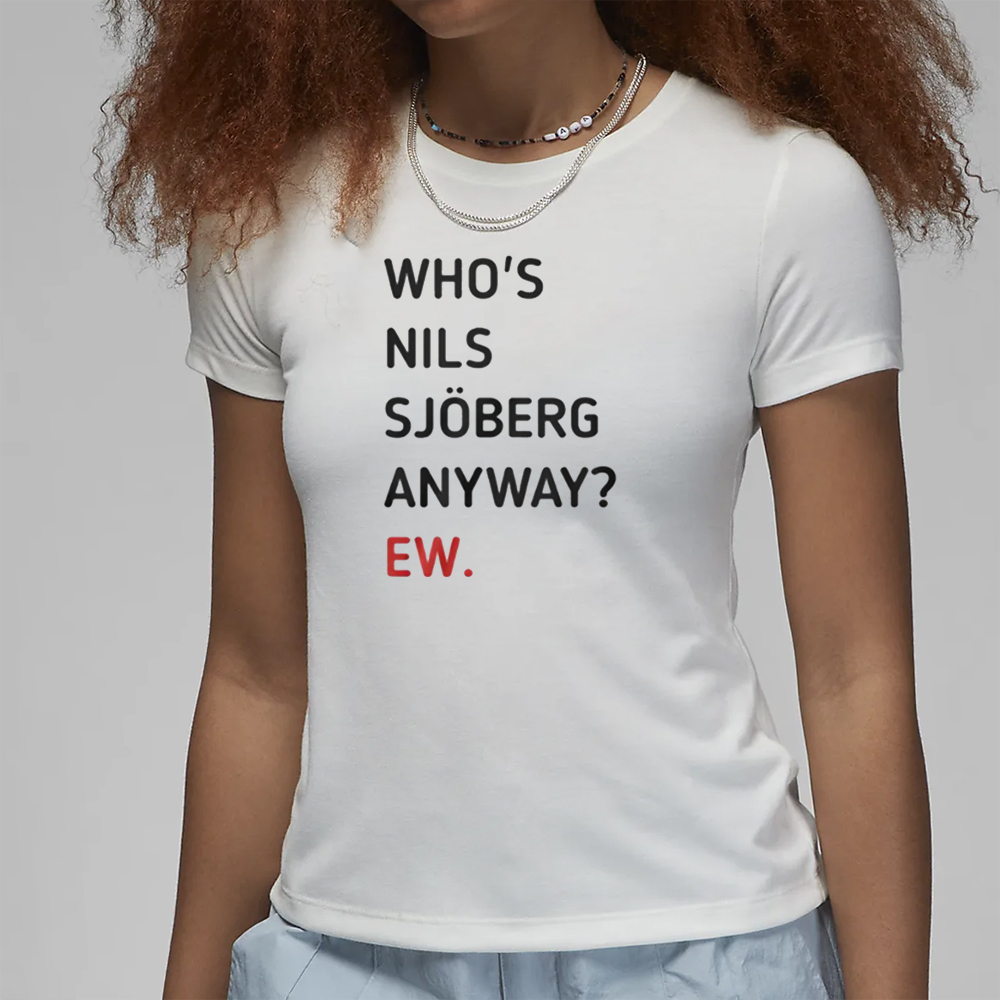 Taylor Swift Who’s Nils Sjoberg Anyway Ew T-Shirt 4 Taylor Swift Who’s Nils Sjoberg Anyway Ew T-Shirt