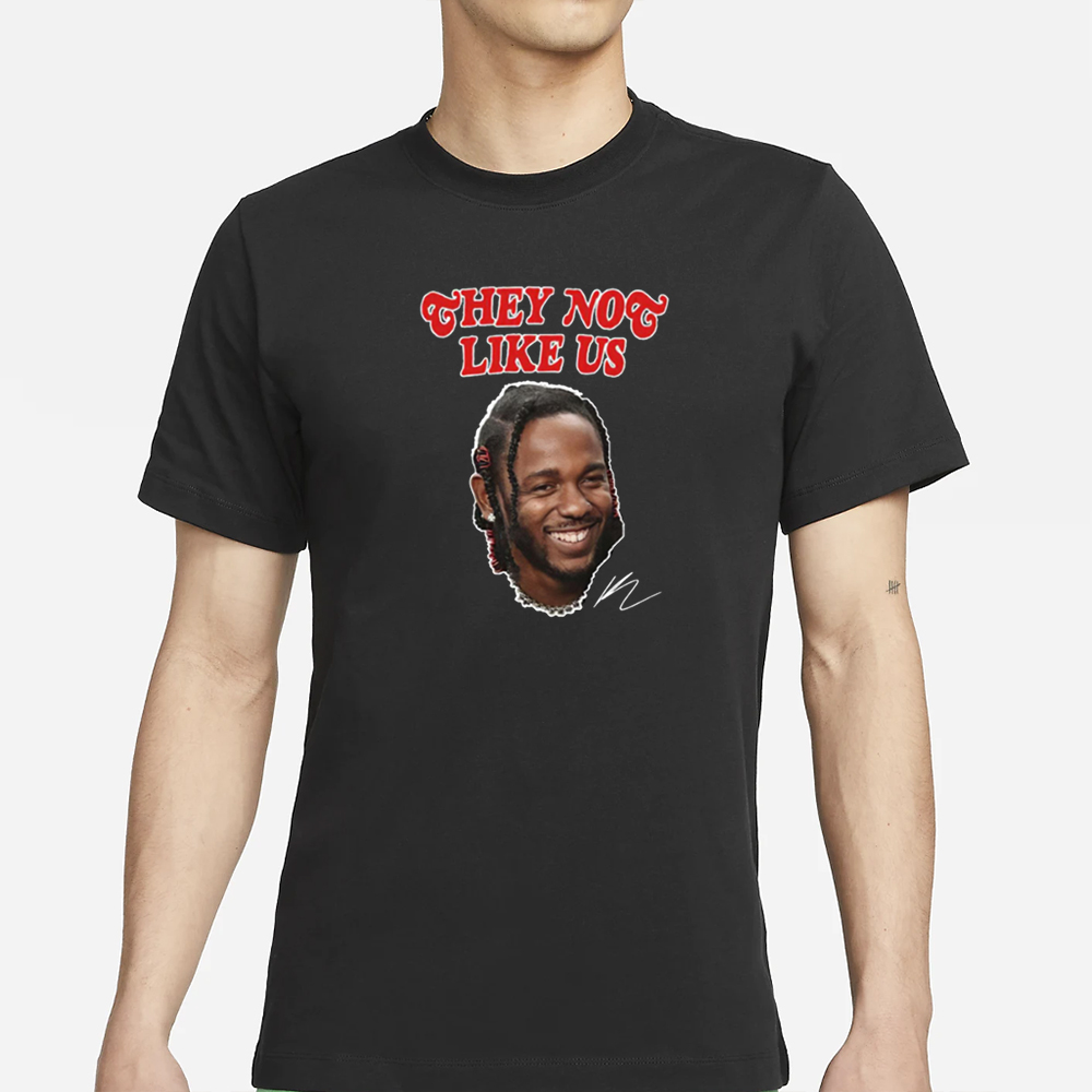 They Not Like Us Kendrick Lamar T-Shirt 4 They Not Like Us Kendrick Lamar T-Shirt
