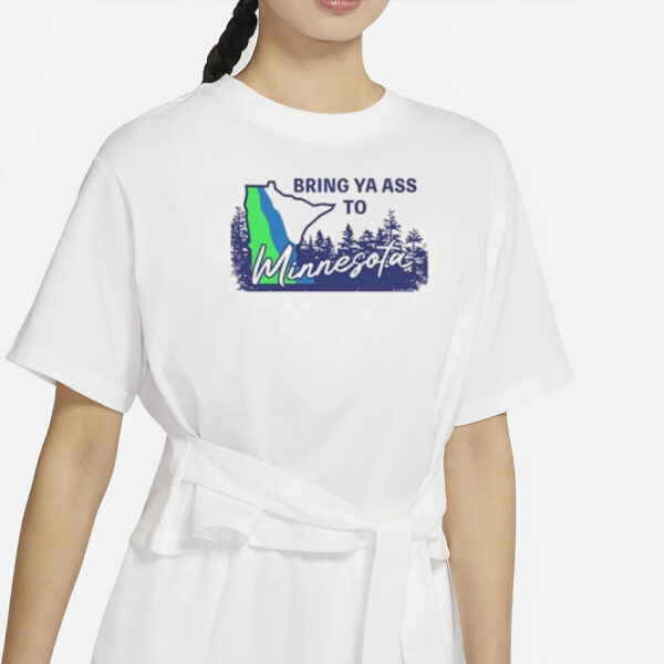 Timberwolves Bring Ya Ass To Minnesota Road Sign Hoodie3