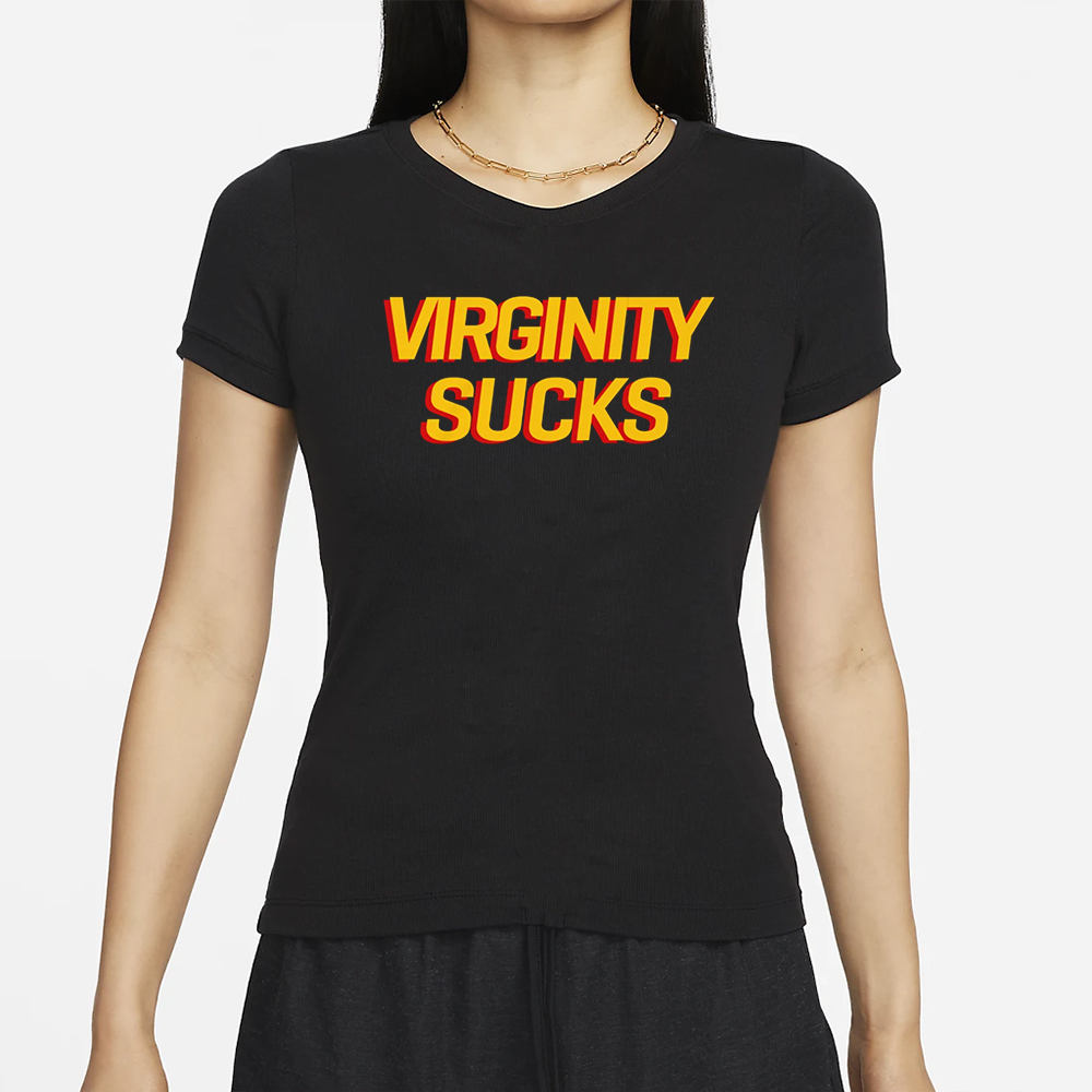 Virginity Sucks T-Shirt 4 Virginity Sucks T-Shirt