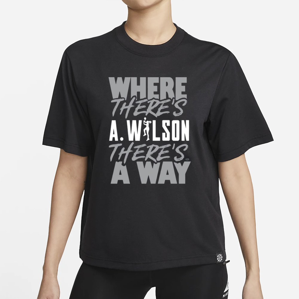 Where There’s A.Wilson There’s A Way T-Shirt 4 Where There’s A.Wilson There’s A Way T-Shirt1