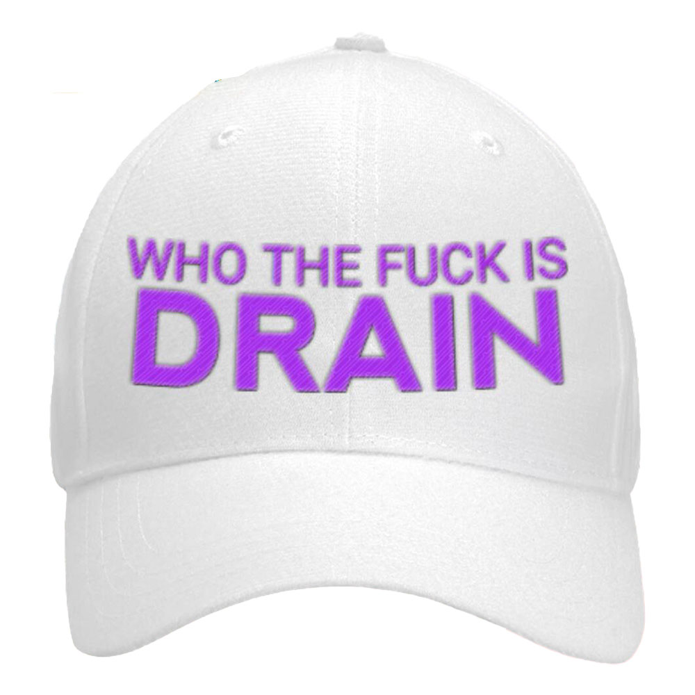 Who The Fuck In Drain Hat 2 Who The Fuck In Drain Hat
