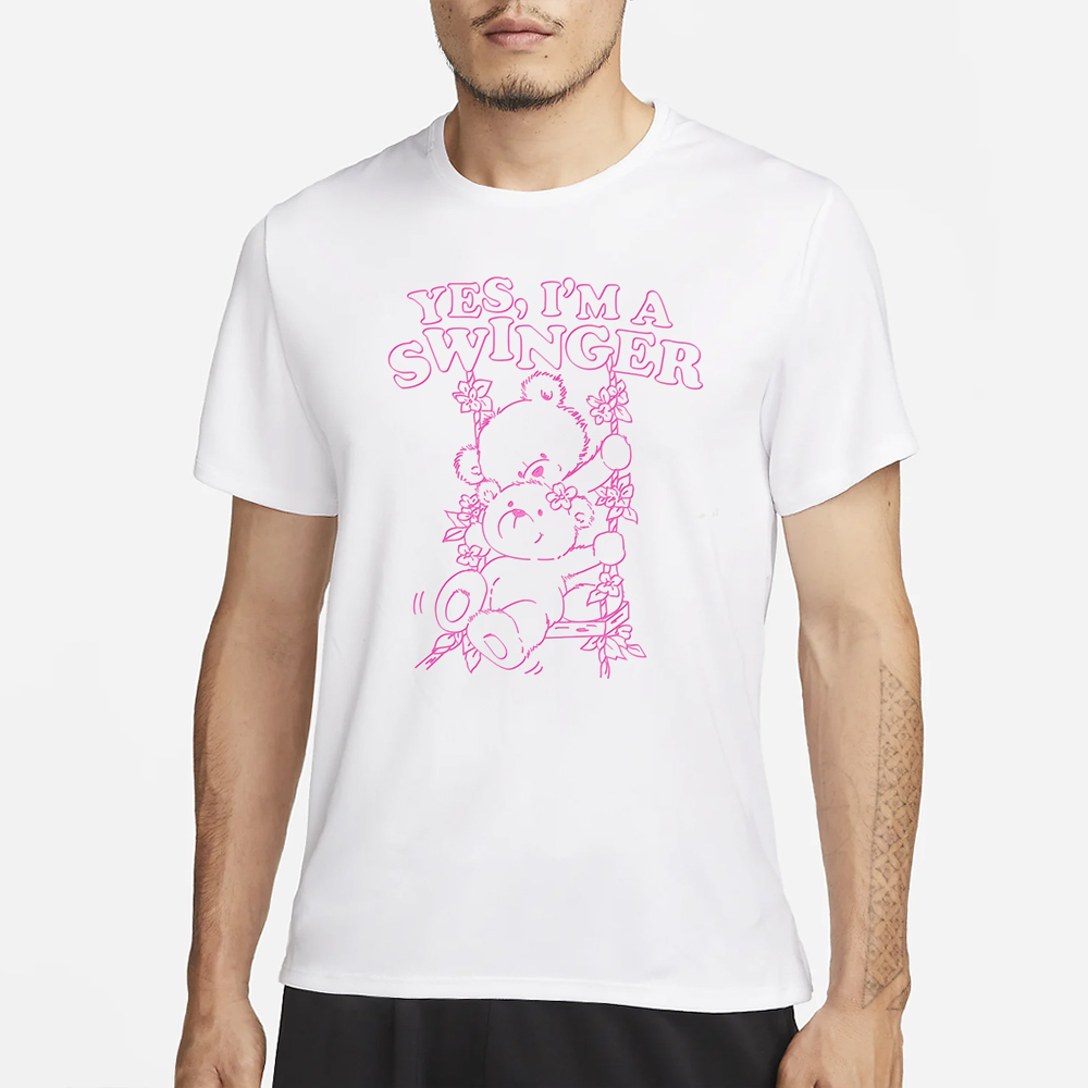 Yes, I'm A Swinger T-Shirt 4 Yes, I'm A Swinger T-Shirt1