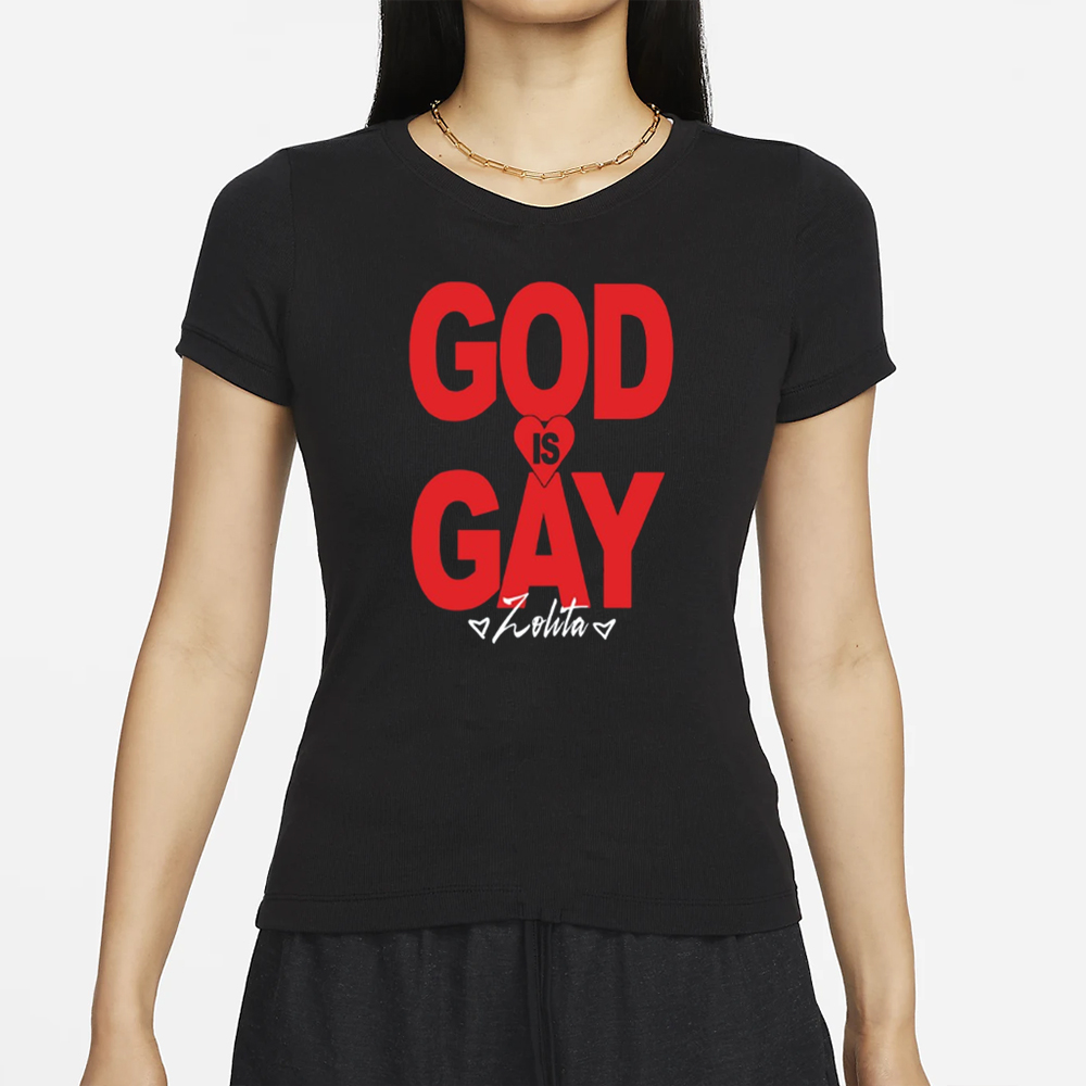 Zolita God Is Gay T-Shirt 4 Zolita God Is Gay T-Shirt