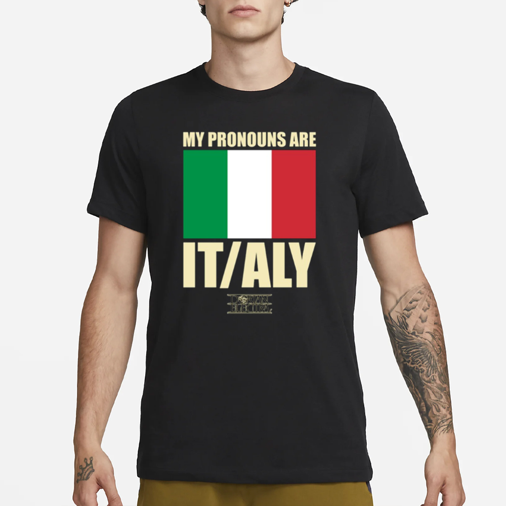 Dorian Electra My Pronouns Are Italy T-Shirt 4 Dorian Electra My Pronouns Are Italy T-Shirt1