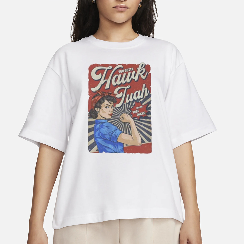 Hawk Tuah Spit On That Thang T-Shirt 4 Hawk Tuah Spit On That Thang T-Shirts