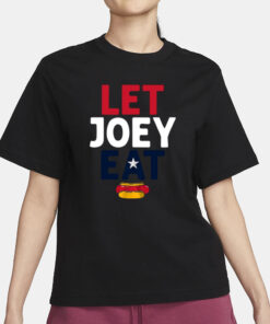 Joey Chestnut Let Joey Eat T-Shirt1