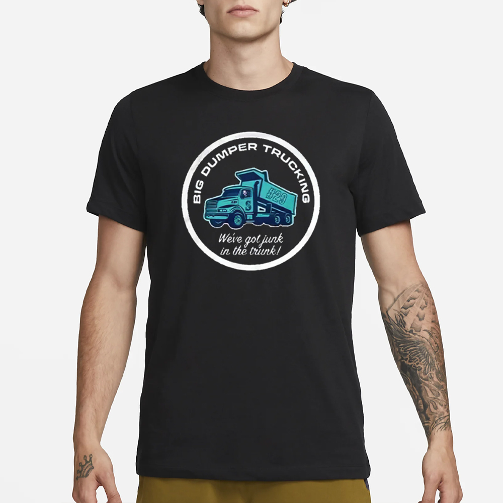 Mariners Big Dumper Trucking T-Shirt 2024 Giveaway 4 Mariners Big Dumper Trucking T-Shirt 2024 Giveaway1