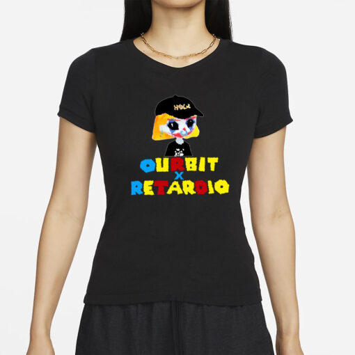 Ourbit x Retardio T-Shirts
