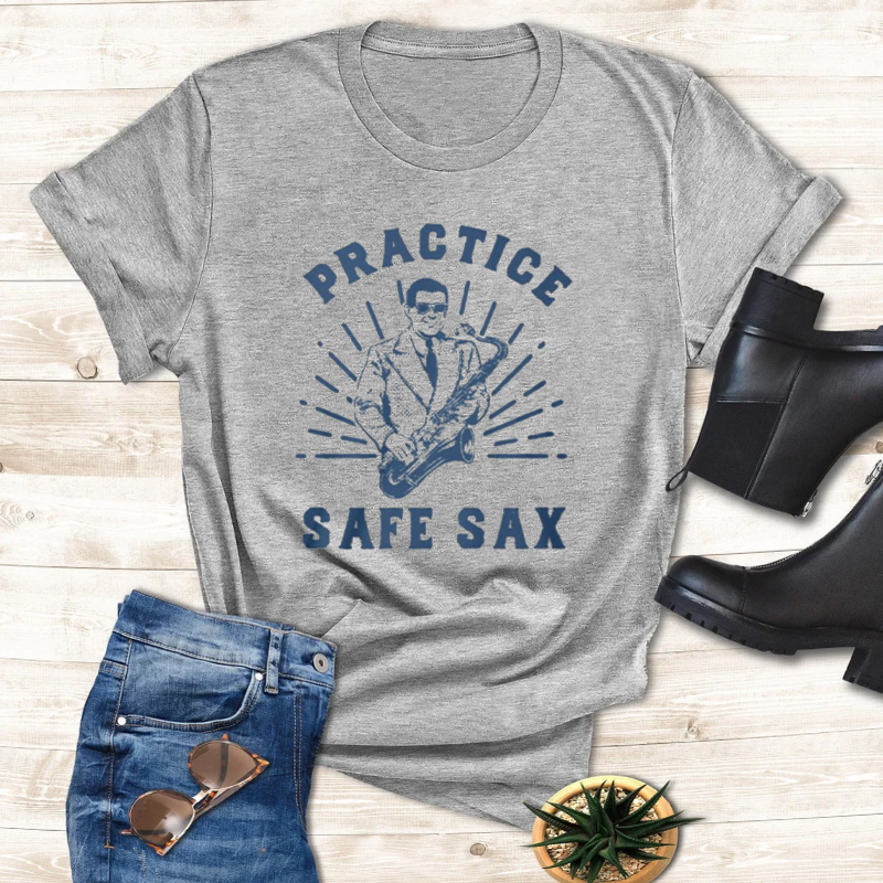 Practice Safe Sax T-Shirt 4 Practice Safe Sax T-Shirt