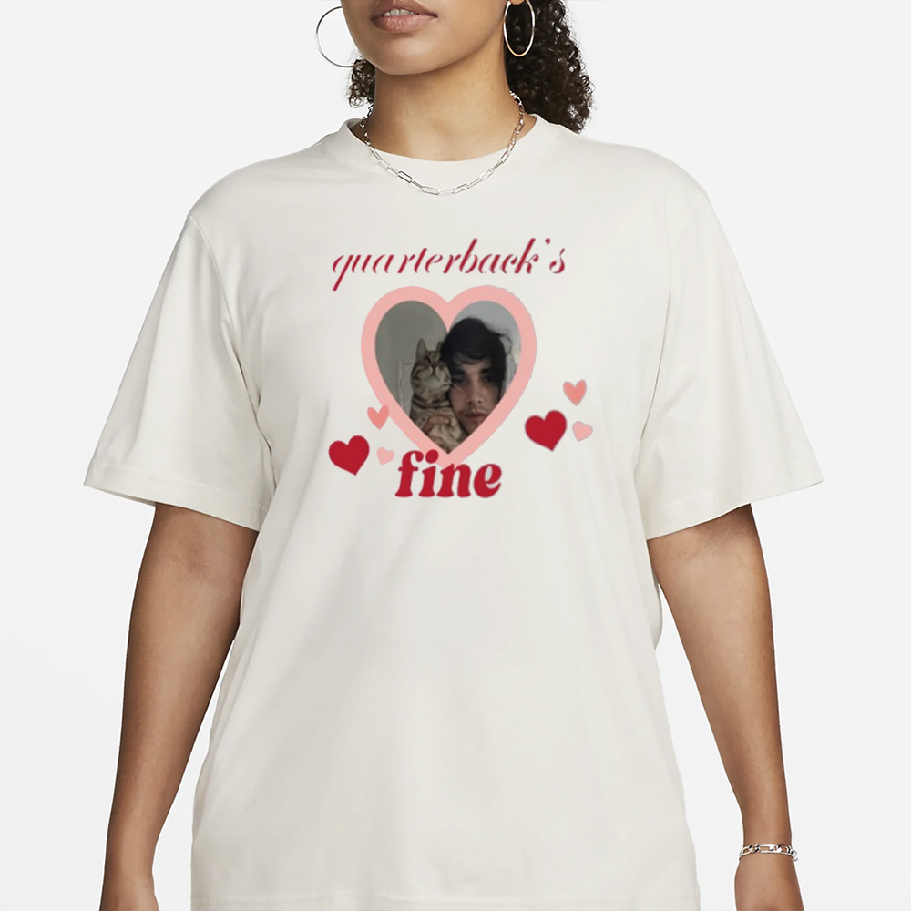 Quarterback's Fine T-Shirt 4 Quarterback's Fine T-Shirt1