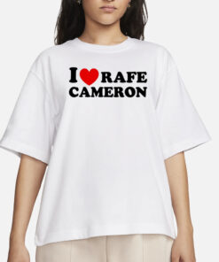 Rafefode I Love Rafe Cameron T-Shirts