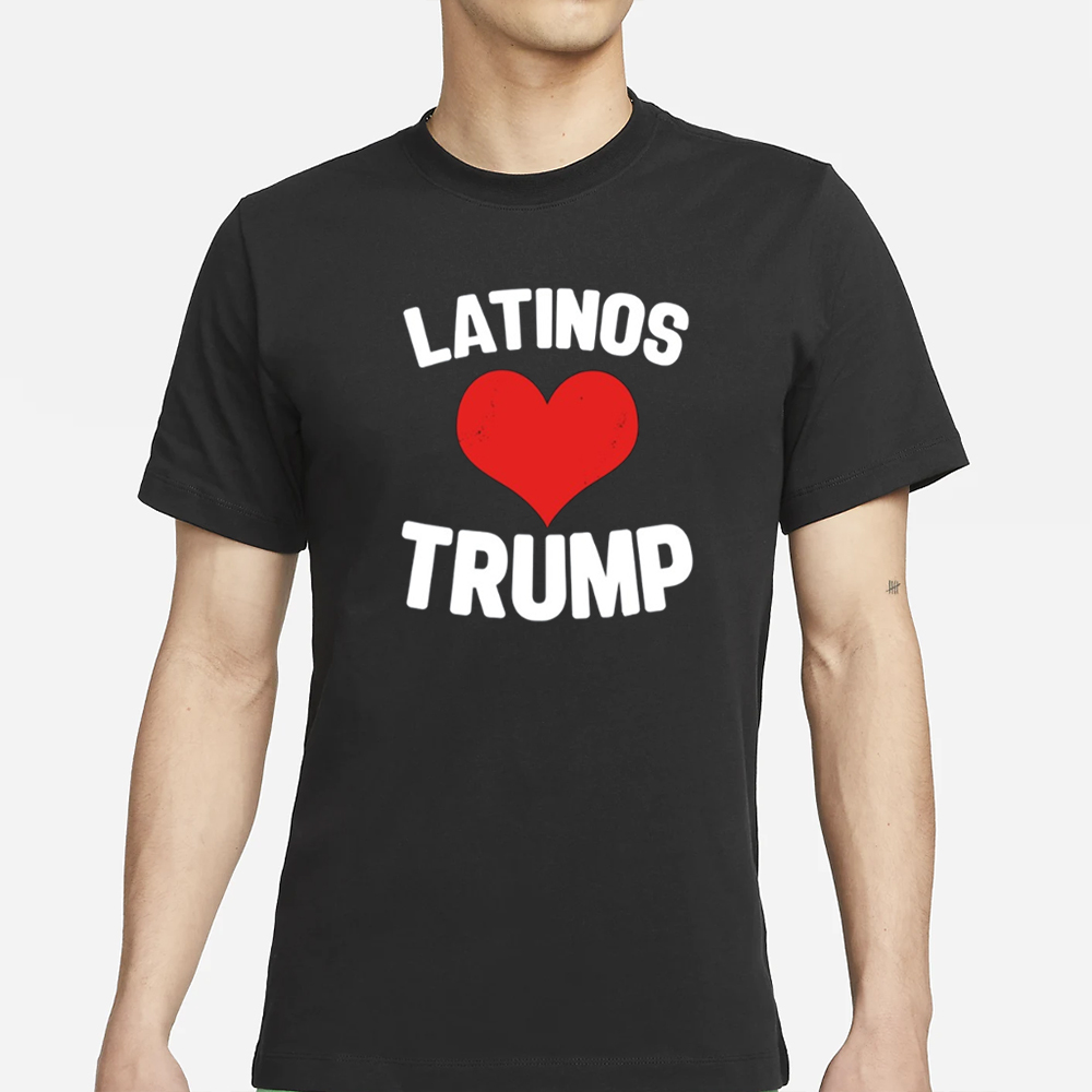 Ron Filipkowski Latinos Love Trump T-Shirt 4 Ron Filipkowski Latinos Love Trump T-Shirt