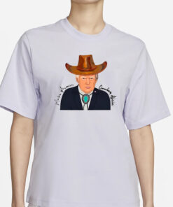 Sara Gonzales Trump Make America Cowboy Again T-Shirt4