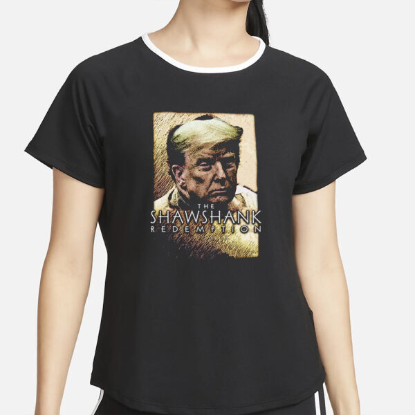 The Shawshank Redemption Donald Trump T-Shirt4