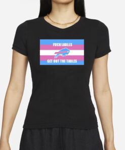 Victoria Zeller Fuck Labels Get Out The Tables T-Shirt