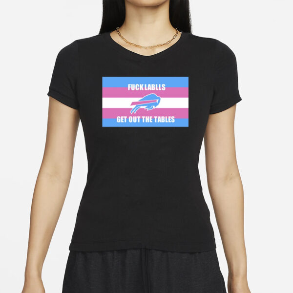 Victoria Zeller Fuck Labels Get Out The Tables T-Shirt