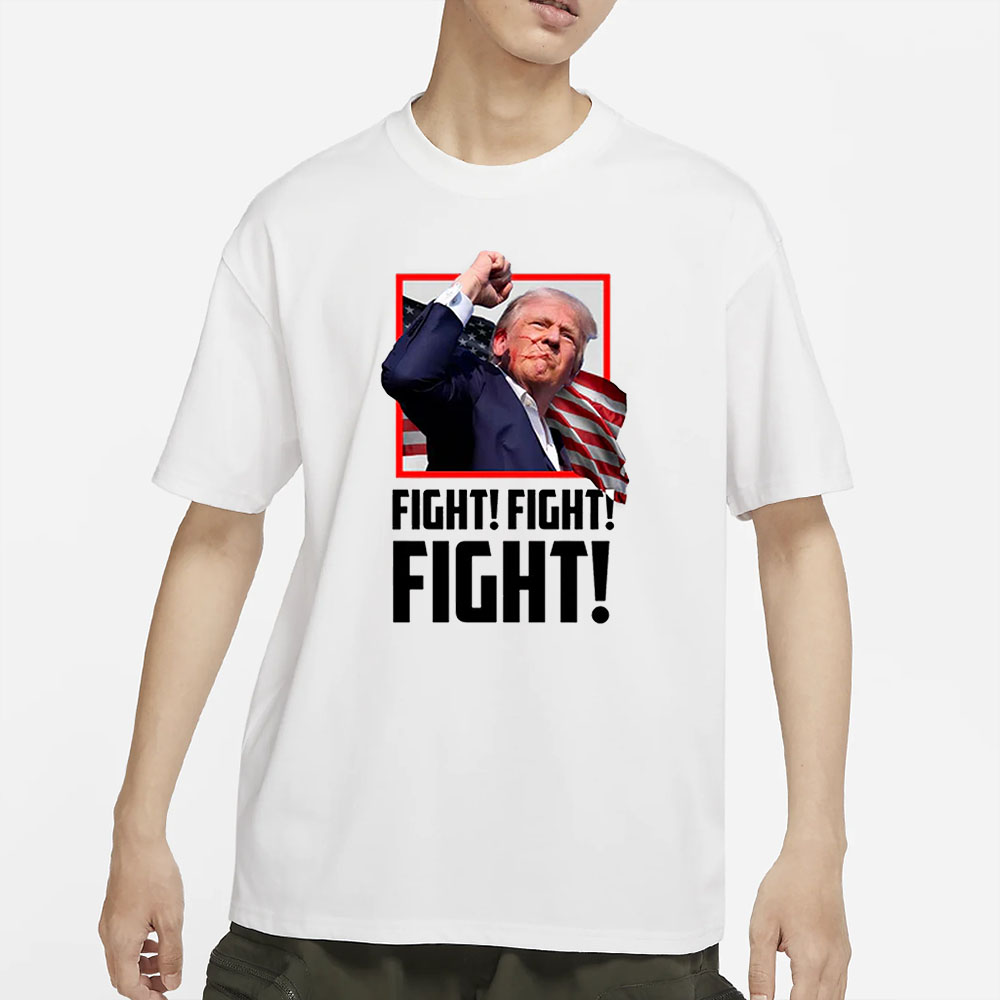 Trump FIGHT! T-Shirt 2024 4 Trump FIGHT! T-Shirt 2024