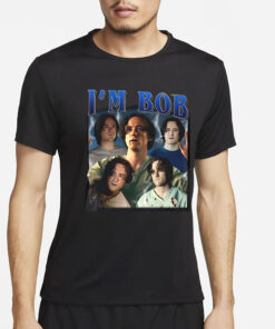 I'm Bob Lewis Pullman as Robert Reynolds 2025 T-Shirt