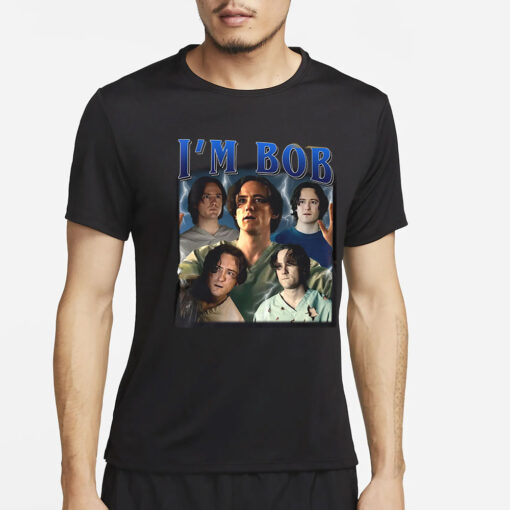 I'm Bob Lewis Pullman as Robert Reynolds 2025 T-Shirt