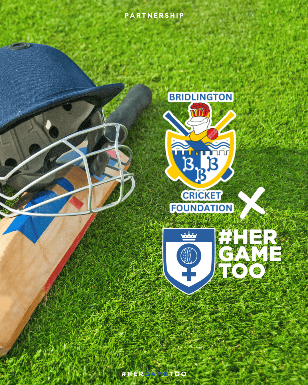 Bridlington Cricket Foundation Champions Equality and Inclusivity by Joining the Her Game Too Campaign
