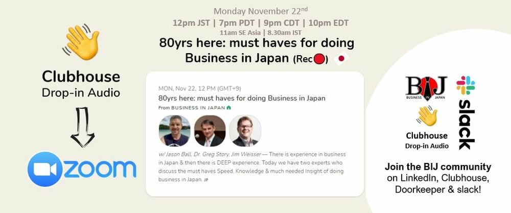 80yrs here: must haves for doing Business in Japan (Rec🔴)