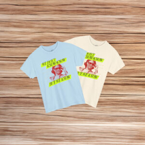 Candace We Know Neon T-Shirt