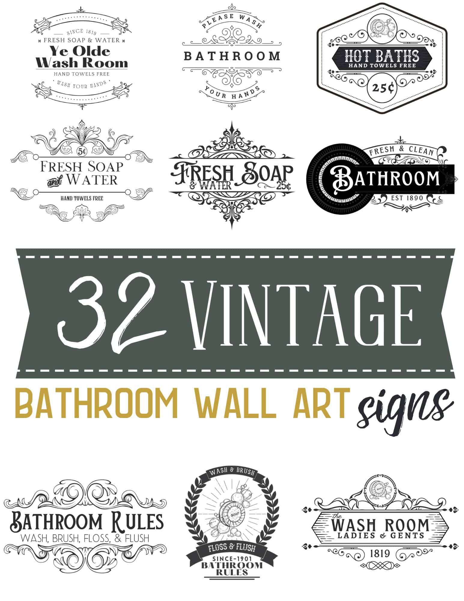 32 Vintage Bathroom Wall Art Free Printable Signs — Capturing Wonderland