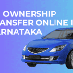 RC Ownership Transfer Online in Karnataka