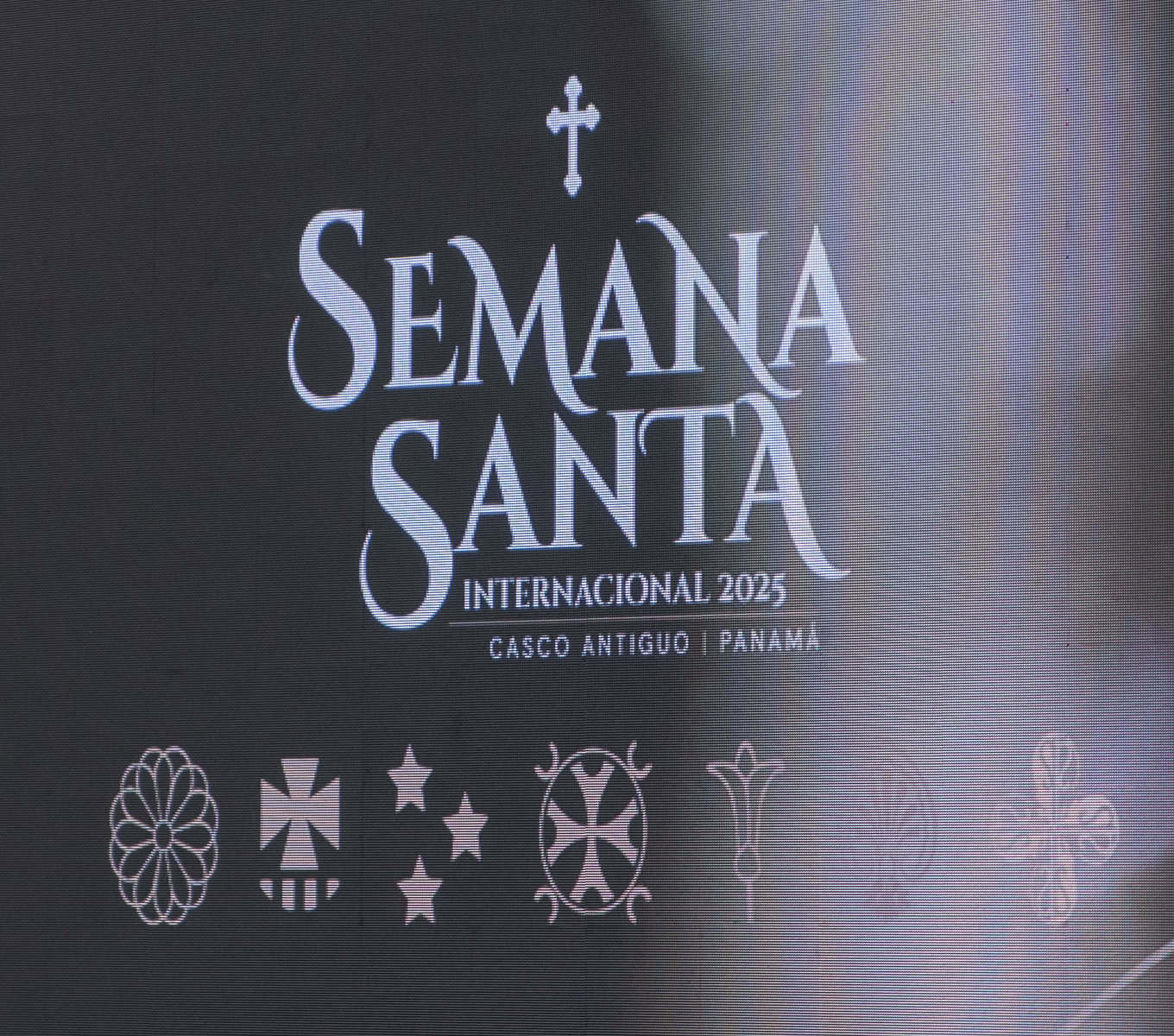 Semana Santa Internacional 2025 banner in Casco Antiguo Panama with Christian symbols and cross