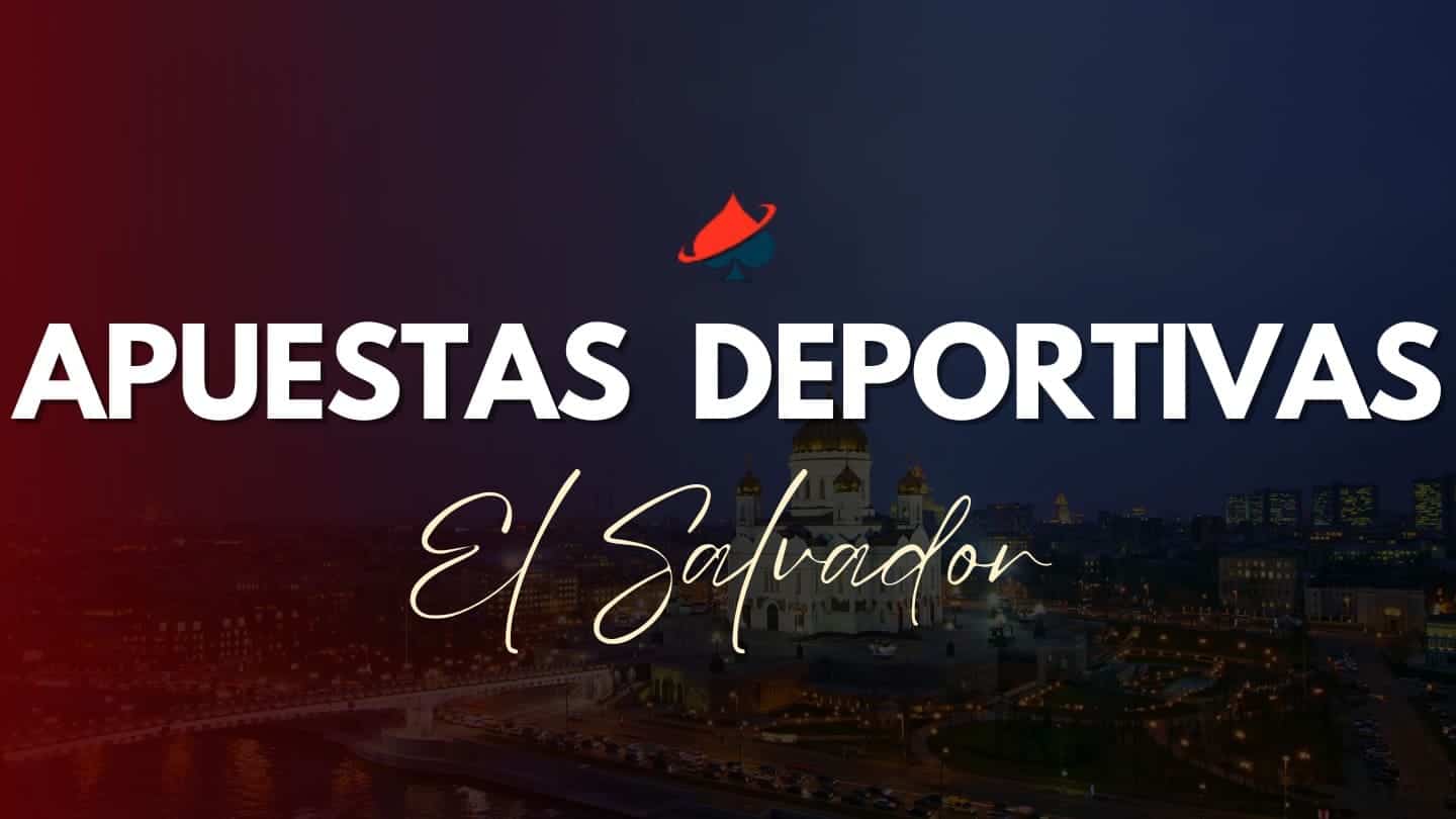 Apuestas Deportivas Online El Salvador