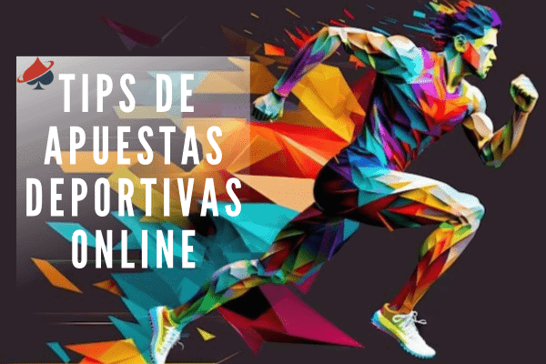 Tips de Apuestas Deportivas Online