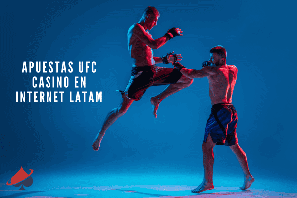 Apuestas UFC Casino en Internet LATAM
